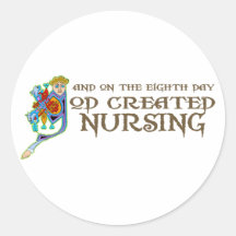 God Created Nursing Round Stickers