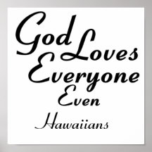 God Loves Hawaiians Poster