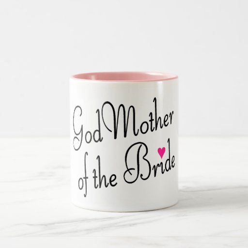God Mother Of The Bride Coffee Mug
