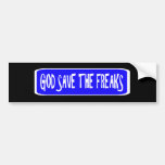 God Save The Freaks Bumper Sticker