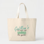 Godmom's the Name, and Spoiling's the Game Canvas Bag