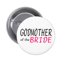 Godmother Of The Bride Pin