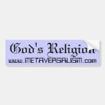God's Religion Bumper Sticker