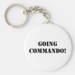 Going Commando Key Chains