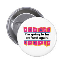 Going to be an Aunt again! buttons by pb_family2 Going to be an Aunt again! buttons
