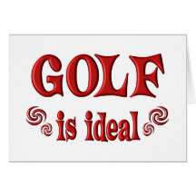 Golf is Ideal Card