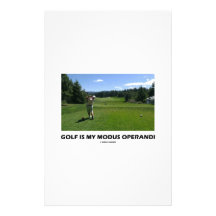 Golf Is My Modus Operandi (Golf Course Sunny Day) Stationery Design