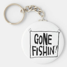 Gone Fishin' T-shirts and Gifts. Key Chains