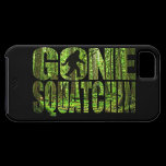 Gone Squatchin **Forest Edition** iPhone 5 Case casemate cases