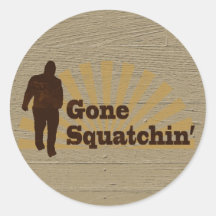 Gone Squatchin' Funny Bigfoot Sasquatch Round Sticker