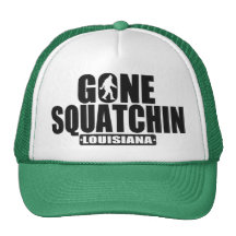 Gone Squatchin LOUISIANA Hat
