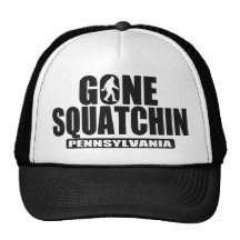 Gone Squatchin PENNSYLVANIA Hat