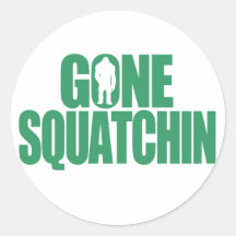 Gone Squatchin Round Stickers