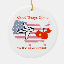 Good Things Come to Those Who Wait -China adoption Ornament