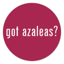 got azalea? stickers