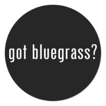 got bluegrass? stickers