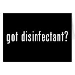 got disinfectant? greeting card