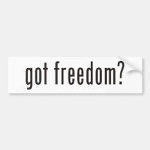 got freedom? bumper stickers