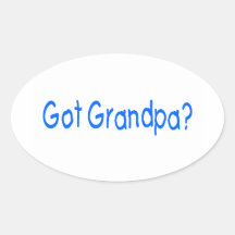Got Grandpa Oval Sticker