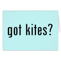 got kites? cards