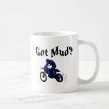 Got Mud Motorcycle Coffee Mug