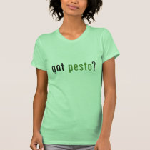 got pesto? t-shirts