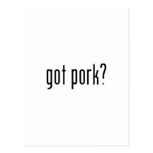 got pork? post cards