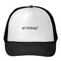 got stockings? trucker hat