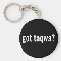 Got Taqwa? Keychain