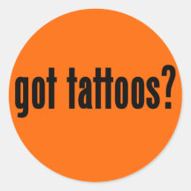 got tattoos? sticker
