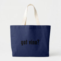 got vino? tote bags