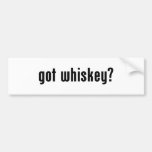 got whiskey? bumper stickers
