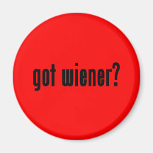 got wiener? magnets