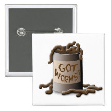 Got Worms? Pinback Buttons