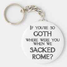 Goths & Vandals Keychain