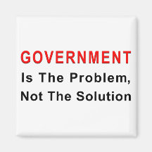 Government Is The Problem Refrigerator Magnet