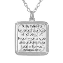 Graduation bible verse Proverbs 23:18-19 necklace