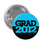 Graduation Class Of 2012 Button Blue Black