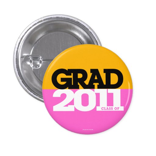 Graduations Class Of 2011 Button Orange Pink