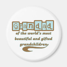 Grandad of Gifted Grandchildren Fridge Magnets