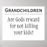 Grandchildren are Rewards posters