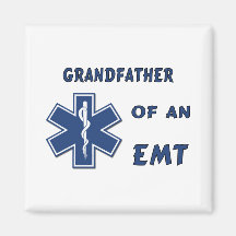 Grandfather of an EMT Magnet