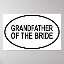 Grandfather of the Bride Wedding Oval Poster