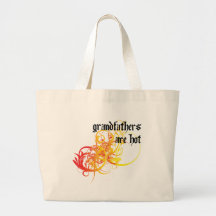 Grandfathers Are Hot Bag