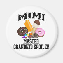 Grandkid Spoiler Mimi Refrigerator Magnets