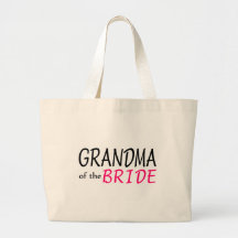 Grandma Of The Bride Bag