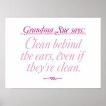 Grandma Sue Says Clean Poster or Print