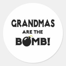 Grandmas Are The Bomb! Round Sticker