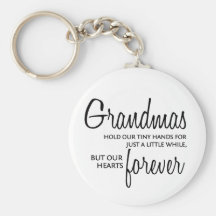 Grandmas Forever black Key Chain