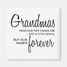 Grandmas Forever black Refrigerator Magnets